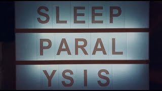 Sleep Paralysis | short film