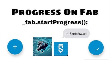 Progressbar in Fab (ProgressFab) / Sketchware | MskDev