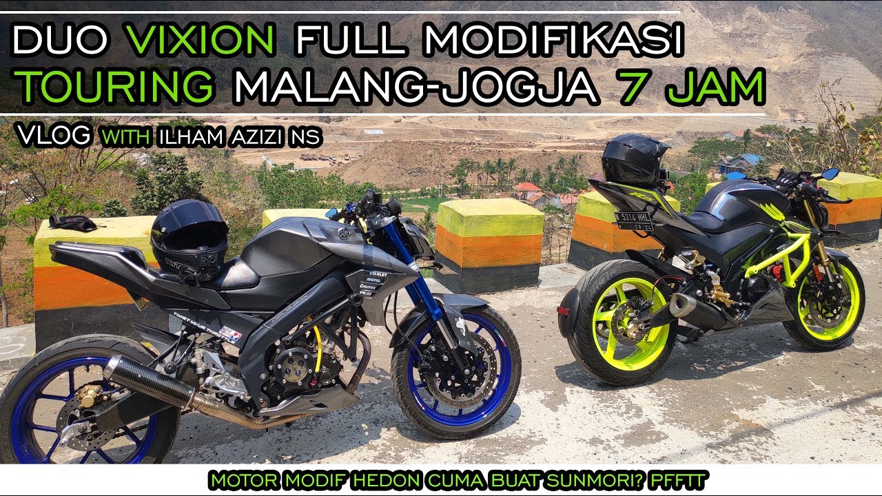 Vixion Full Modifikasi Touring Malang Jogja 7 Jam Vlog YouTube