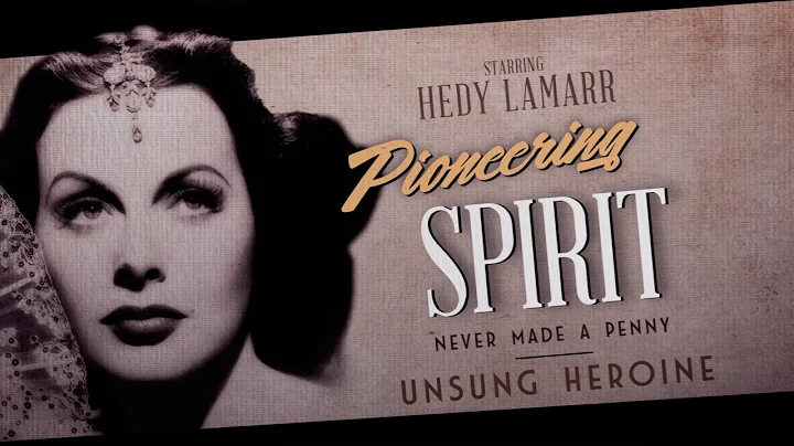 Meet Hedy Lamarr - Hollywood star and inventor of Wi-Fi