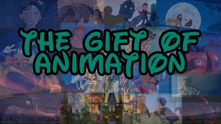 The Gift of Animation