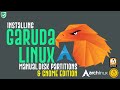 How to Install Garuda Linux with Manual Partitions | Garuda Manual Partitions | Garuda Linux Install