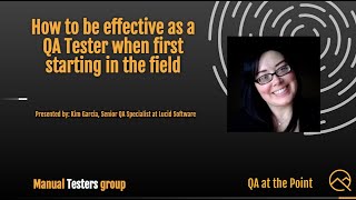 How to be effective as a fresh QA Tester