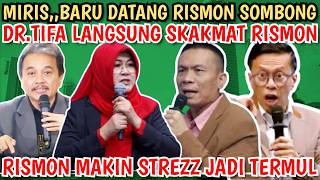 SOMBONG,,BARU DATANG AJAK DEBAT, DR.TIFA PERMALUKAN RISMON TERMUL BARU! TIFA NGAMUK BONGKAR IJAZAH..
