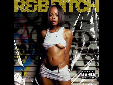 R&B Bitch | Full Mixtape