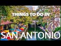 Things to do in SAN ANTONIO - Travel Guide 2021