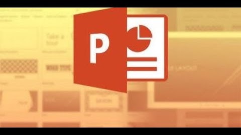 Trình chiếu chuyên nghiệp với PowerPoint - Giới thiệu về giao diện của PowerPoint | Học online