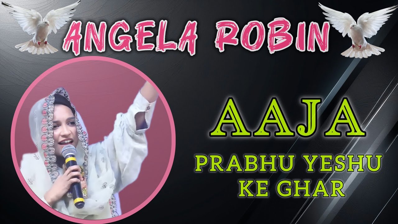Aaja Prabhu Yeshu ke Ghar | Angela Robin | New Masih Geet | Live Worship | Barkat TV | ​Masih song