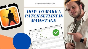 How to make the best patch setlist in MainStage | MainStage Tutorial