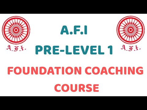 AFI PRE-LEVEL 1 FOUNDATION COACHING COURSE | Athletics federation of india #106