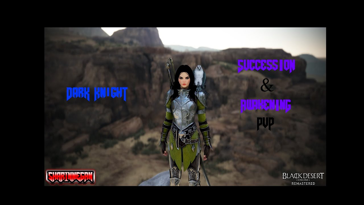 Black Desert Online Dark Knight Succession & Awakening PvP YouTube