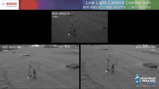 Bosch NDE-8502-R, NDE-8502-RX, and NDE-8503-RX Low Light Comparison