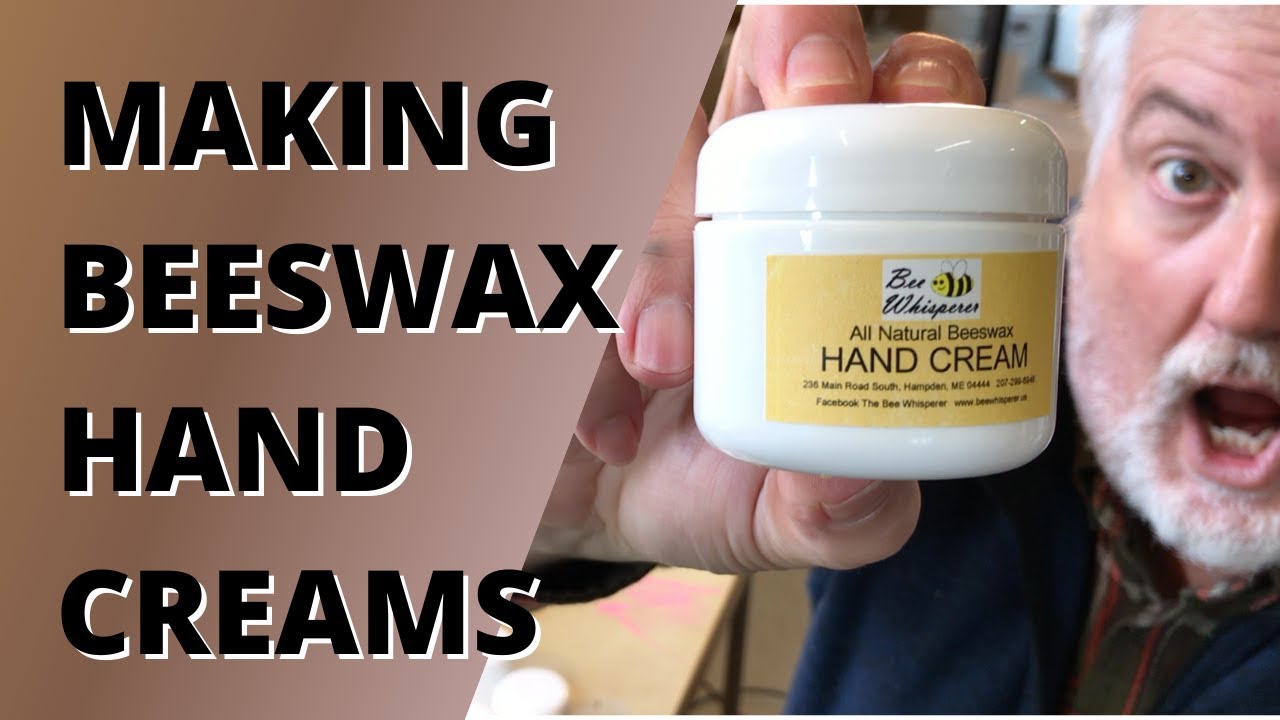 Making Beeswax Hand Creams You