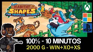 HABITAT SHAPES: THE TROPICAL JOURNEY - Guía completa *2000 G* [LOGROS/TROFEOS]