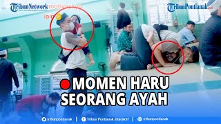 🔴 Momen Haru Seorang Ayah Gendong Anak Saat Tunaikan Ibadah Sholat