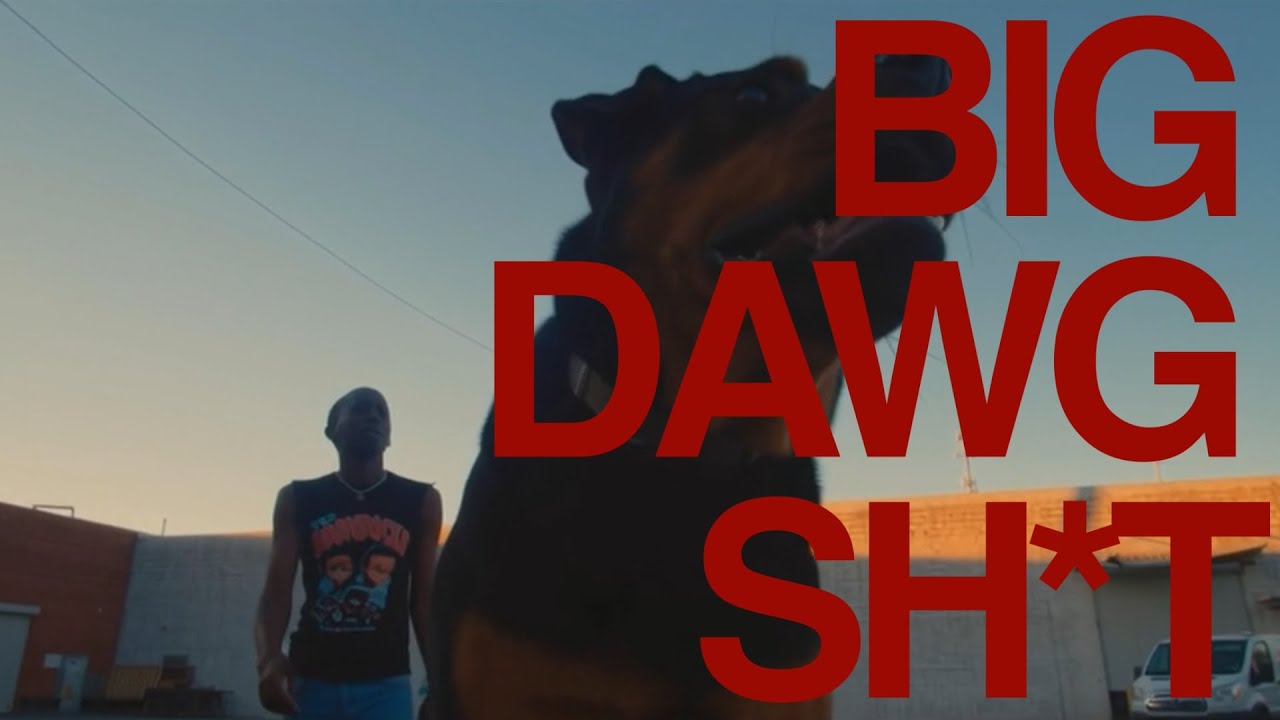 SMILE - BIG DAWG SHIT (Official Music Video)