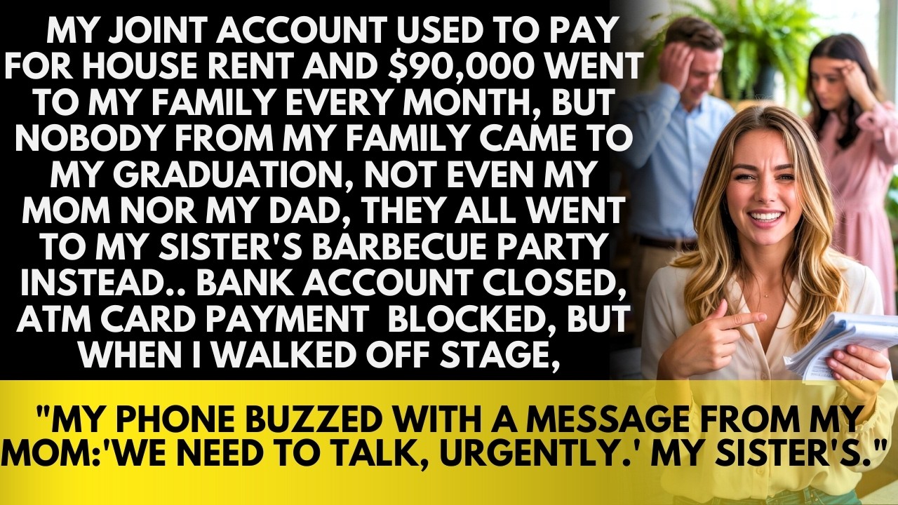 Nobody from my family came to my Graduation, Not Even My Mom Nor Dad, they all went to my sis's BBQ.