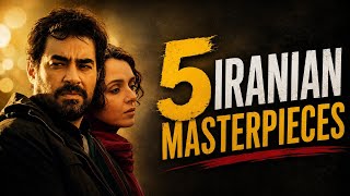 Top 5 Iranian Movies Everyone Should Watch