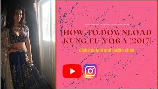 How to download Kung Fu Yoga {2017} in HINDI 💕