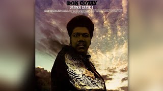 Don Covay - Somebody's Been Enjoying My Home