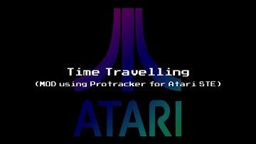 Time Travelling (MOD using Protracker on Atari STE)