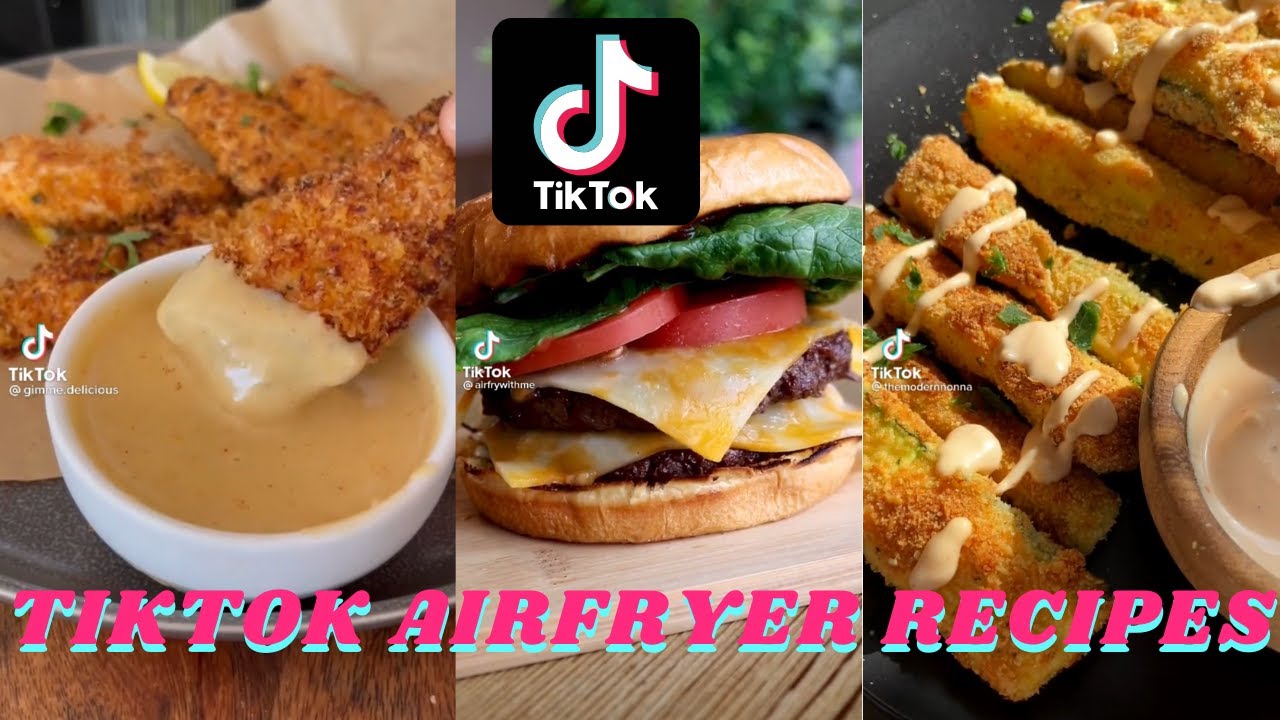 EASY AIR FRYER TIK TOK RECIPES QUICK AND EASY AIR FRYER SNACKS