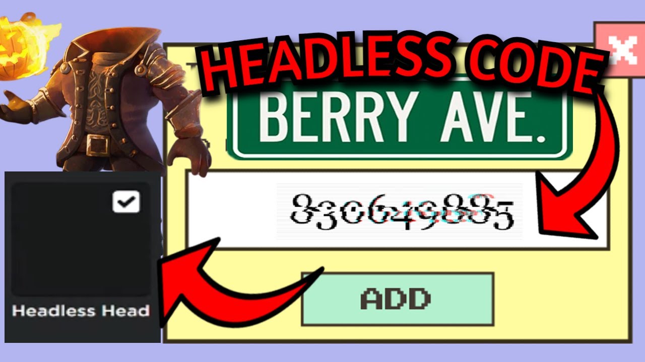 HEADLESS CODE / ID For Berry Avenue! (Headless Code Berry Avenue