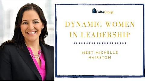 Dynamic Women in Leadership: Meet Michelle Hairston