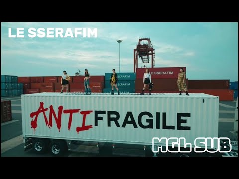 [MGL sub] LE SSERAFIM “ANTIFRAGILE”