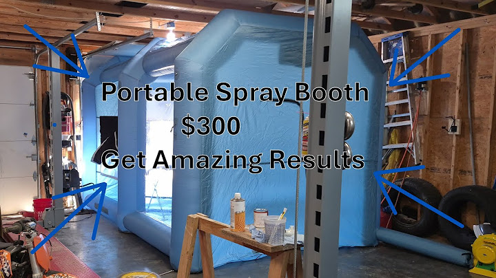 $300 Inflatable paint spray booth to turn garage into a professional paint booth.