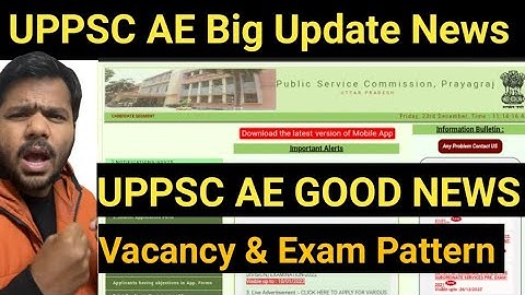 Big Update: UPPSC AE New Vacancy & Exam Pattern change or old News
