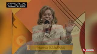 Havva Karakaş / Evreşe Yollari Dar Ürkü