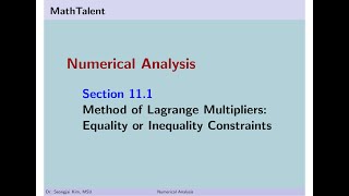 MathTalent Numerical Analysis Sec 11.1 Method of Lagrange Multipliers Equality Inequality constraint