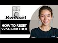 How to Reset Troubleshoot Kwikset 92640 001 Lock