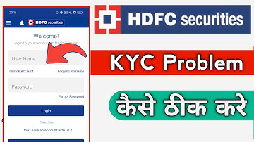 HDFC Securities Account KYC Problem 2024 ! HDFC invest Account KYC Nahi Ho Rahi Hai