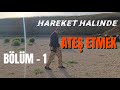 Bölüm 1: Hareket halindeyken nasıl ateş etmelisin? Birçok kişi bunu bilmiyor