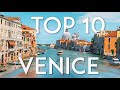 TOP 10 things to do in VENICE | Travel Guide