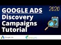 Google Ads Discovery Campaigns Tutorial 2020