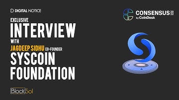 Syscoin Foundation-  Interview with Jagdeep Sidhu, Co-Founder | #Consensus2022