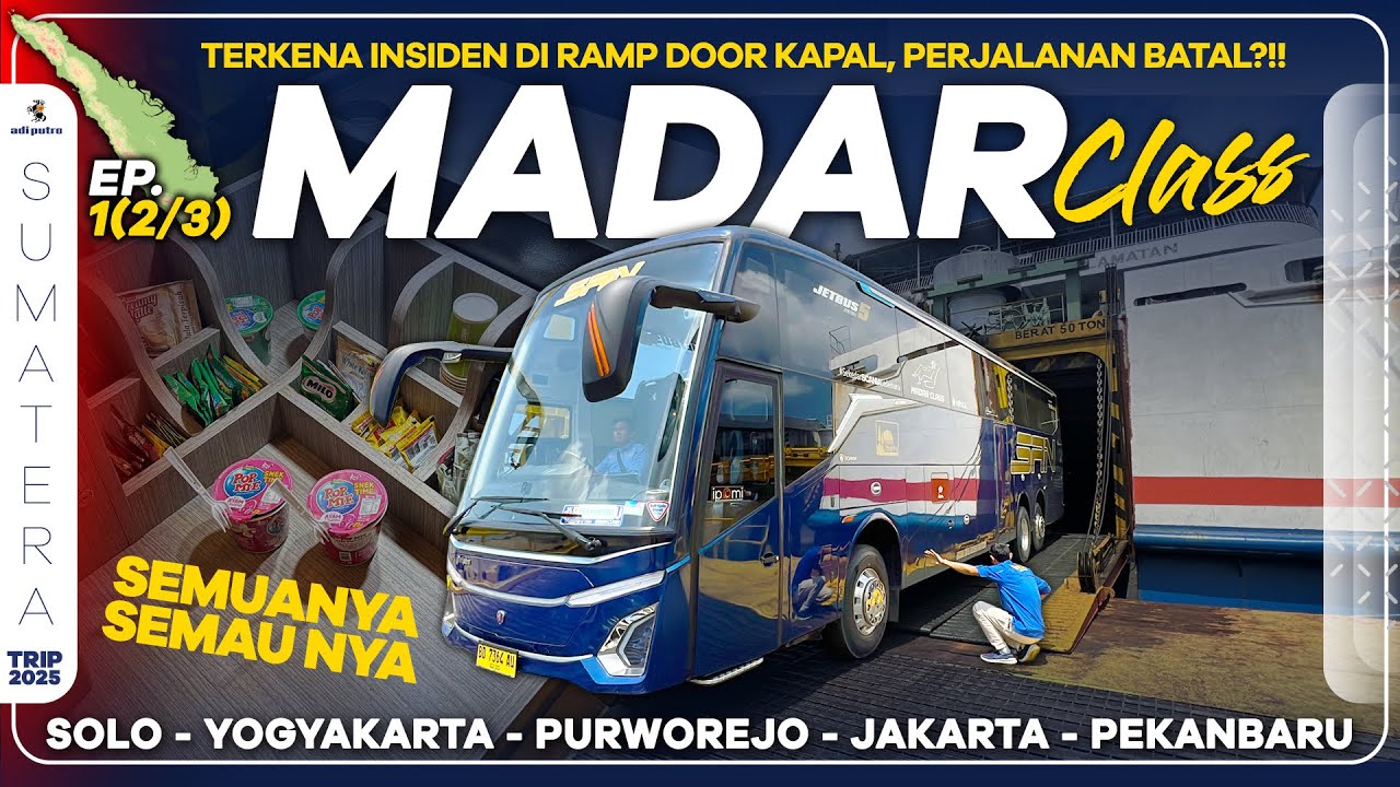 Ep.1(2/3) Terkena Insiden di Ramp Door Kapal, Perjalanan Batal?! PO SAN MADAR CLASS Solo - Pekanbaru