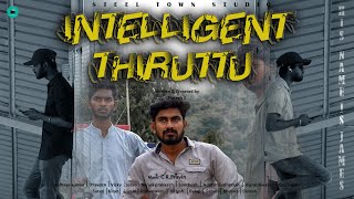 Intelligent Thiruttushort Film