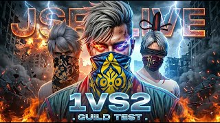 FREE FIRE LIVE 🔴 Custom Room + Guild Test | 1v2 Challenge | JSR LIVE + GIVEAWAY CUSTOM + ID REVIEW