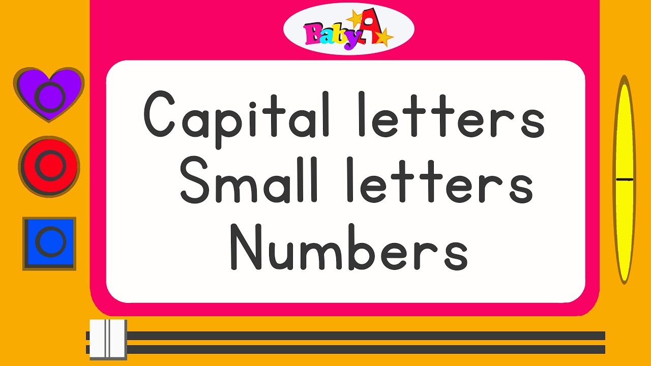 How to write capital letter, small letter, number Alphabet for kids by BabyA nursery channel