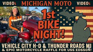 1st Bike Night of the Season! Thunder Roads Michigan at Vehicle City HD & Epic Motorcycle Raffle!