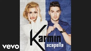 Video thumbnail of "Karmin - Acapella (audio)"