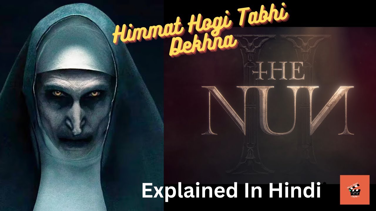 THE NUN 2 | The Nun Horror Movie Explained in Hindi | Hollywood Movie