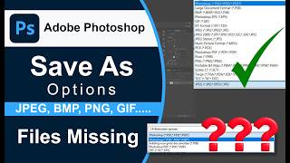 Photoshop Save As Options Missing Fix JPEG, PNG & Other Formats Not Showing #Ayaz Tech Help