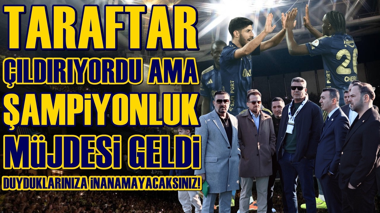 SONDAKİKA Fenerbahçe'den ŞAMPİYONLUK Müjdesi! İnanılmaz Ama GERÇEK! İşte Detaylar...