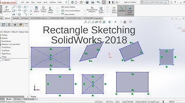 SolidWorks 2018 Tutorial For Beginners _ Rectangles Sketching