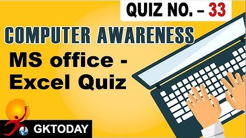Computer Awareness 33 MS Office Excel
